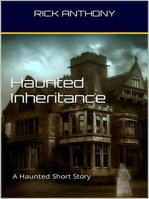 cover image of Haunted Inheritance